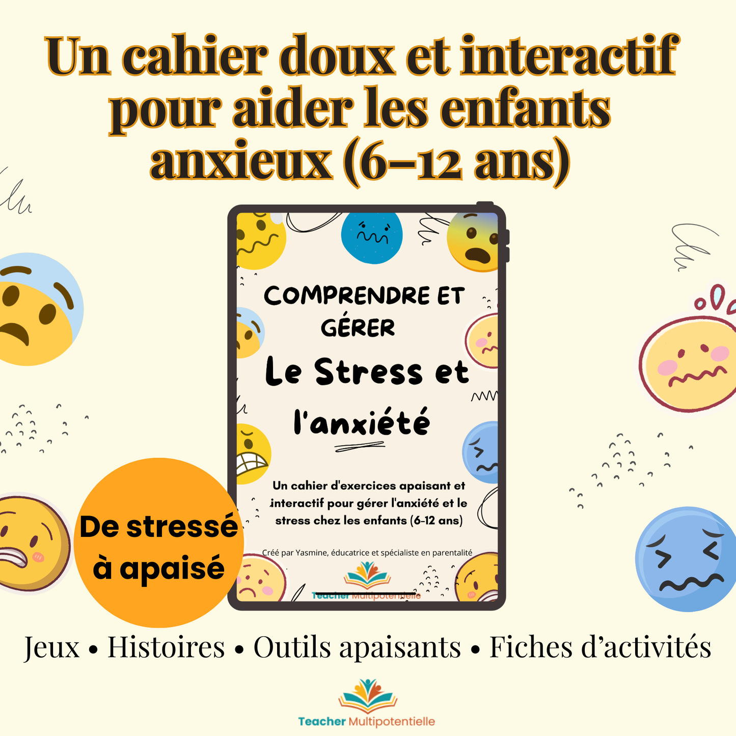 Stress & anxiété – Cahier d’activités apaisant pour enfants (6–12 ans)