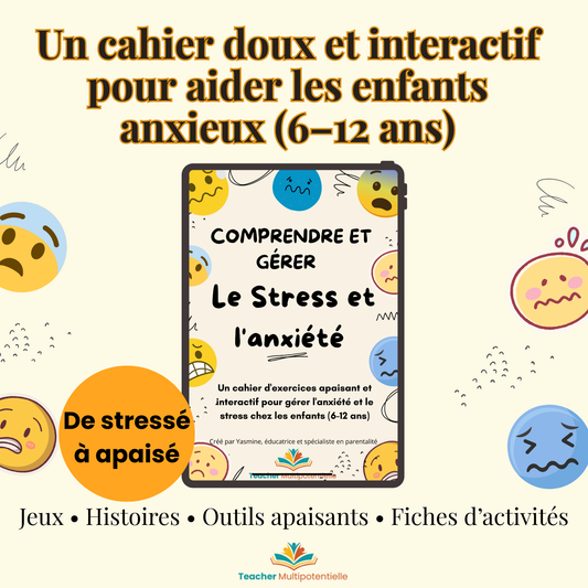 Stress & anxiété – Cahier d’activités apaisant pour enfants (6–12 ans)